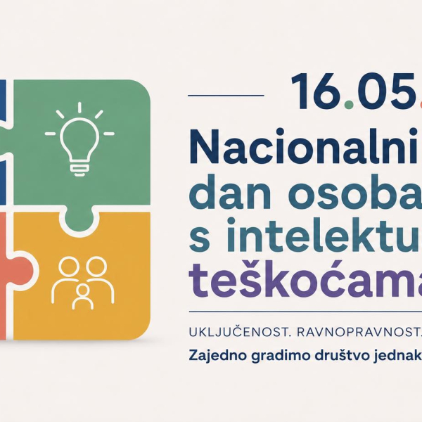 16.05.2026. Nacionalni dan osoba s intelektualnim teškoćama